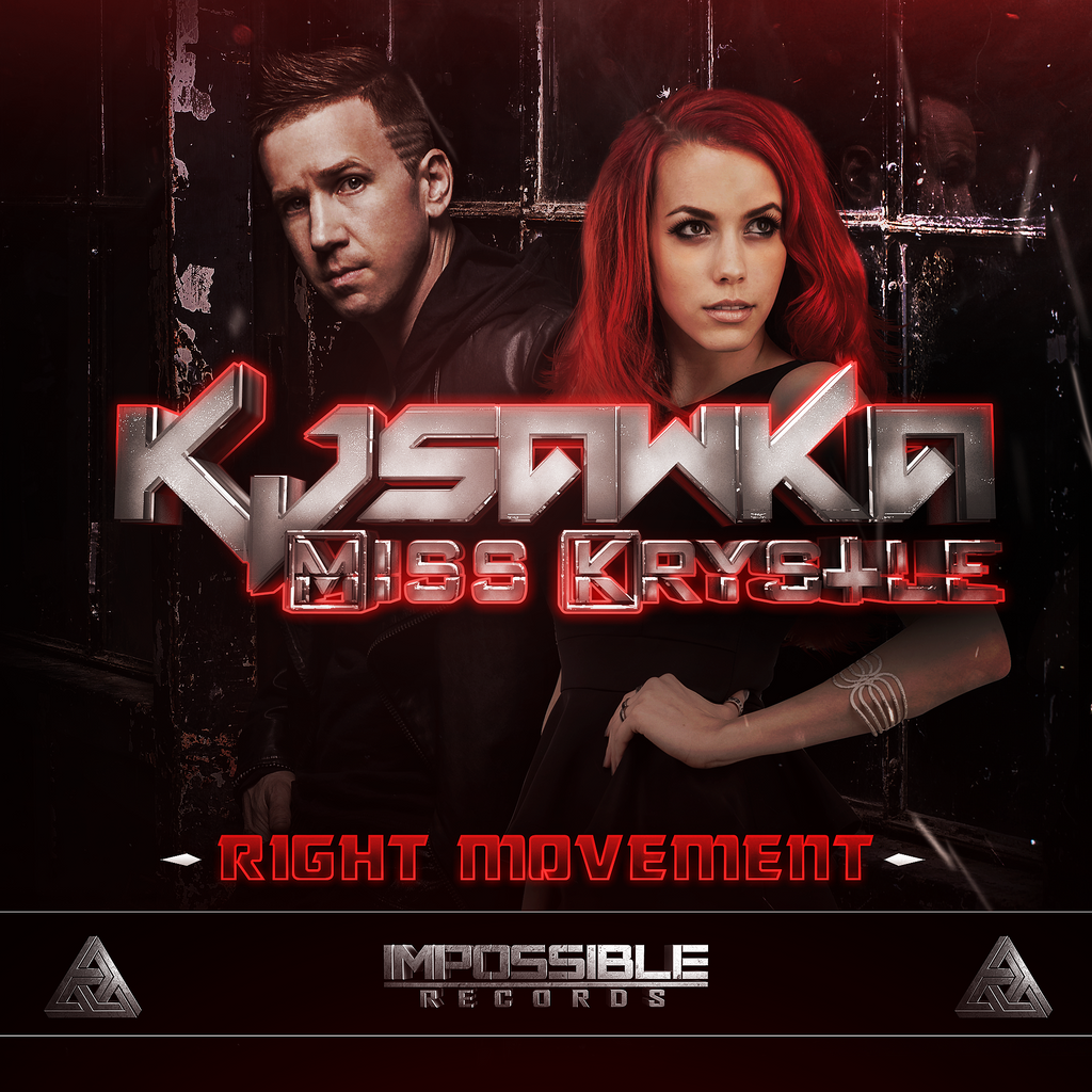 Right Movement by KJ Sawka & Miss Krystle