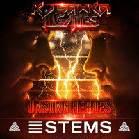 Unsung Heroes by KJ Sawka & ill.Gates (Stems)