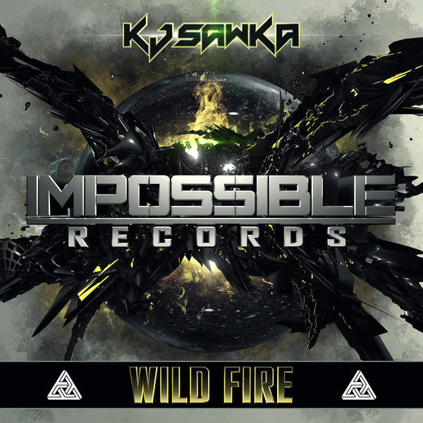 Wild Fire by KJ Sawka (Original Mix)