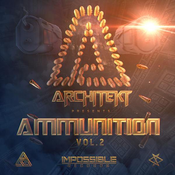 Ammunition Vol. 2 - By Architekt