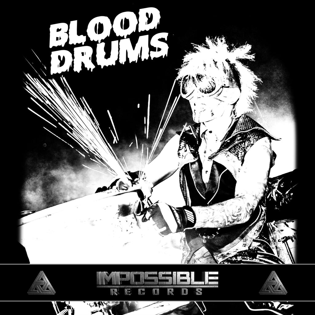 Blood Drums by Blood Drums