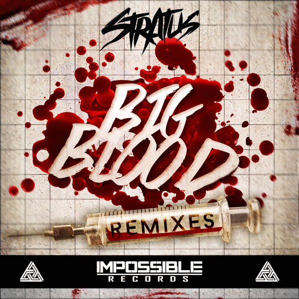 Big Blood Remix EP by Stratus